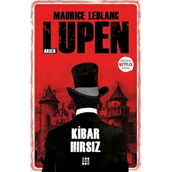 Kibar Hırsız - Arsen Lupen Maurice Leblanc