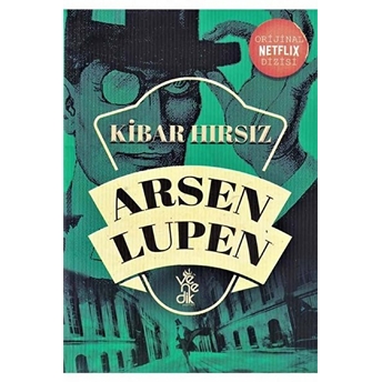 Kibar Hırsız - Arsen Lüpen Maurice Leblanc