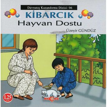 Kibarcık Hayvan Dostu Üzeyir Gündüz