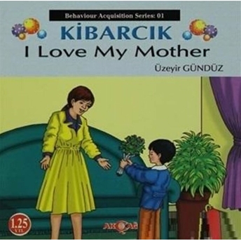 Kibarcık I Love My Mother Üzeyir Gündüz