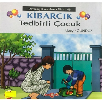 Kibarcık Tedbirli Çocuk