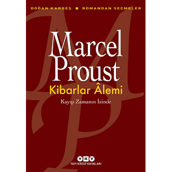 Kibarlar Alemi Marcel Proust