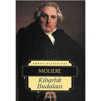 Kibarlık Budalası Jean-Baptiste Poquelin Moliere