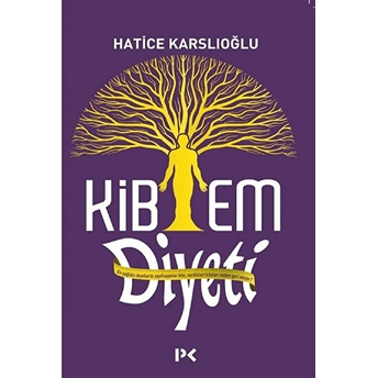 Kibem Diyeti Hatice Karslıoğlu