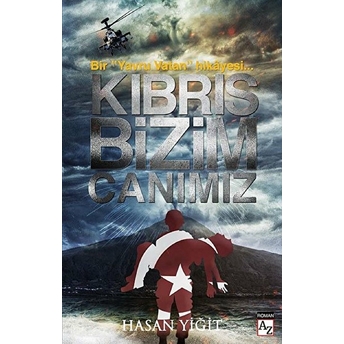 Kıbrıs Bizim Canımız - Bir 