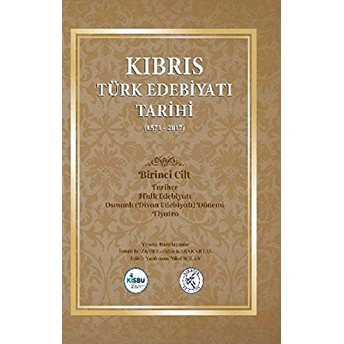 Kıbrıs Türk Edebiyatı Tarihi (1571 - 2017) Beş Cilt Takım Ciltli Ismail Bozkurt