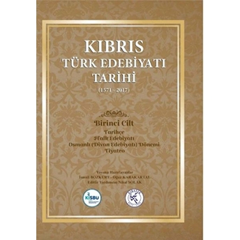 Kıbrıs Türk Edebiyatı Tarihi 5.Cilt (1571 - 2017) Ciltli Ismail Bozkurt