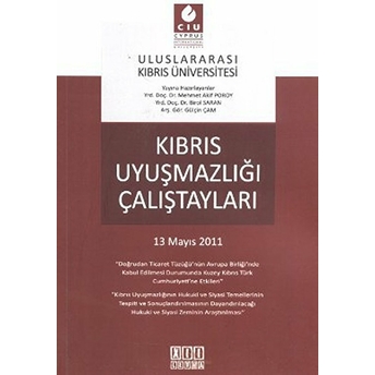 Kıbrıs Uyuşmazlığı Çalıştayları-Kolektif