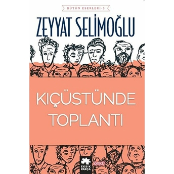 Kıçüstünde Toplantı