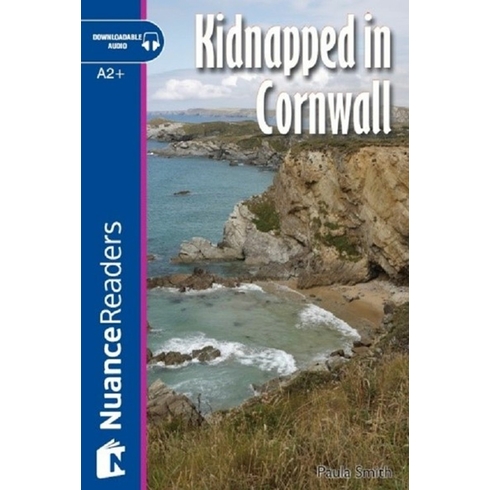 Kidnapped In Cornwall +Audio (A2+) Nuance Readers L.4Paula Smith