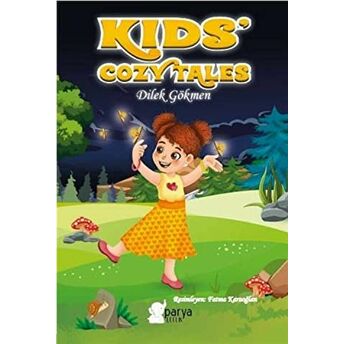 Kids’ Cozy Tales Dilek Gökmen