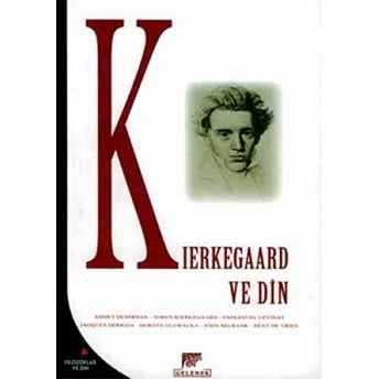 Kierkegaadr Ve Din Ahmet Demirhan