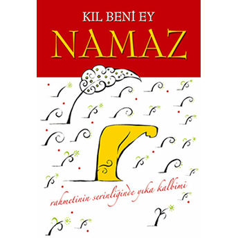 Kıl Beni Ey Namaz Senai Demirci