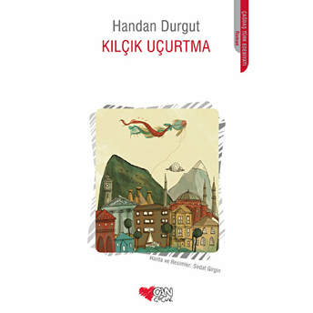 Kılçık Uçurtma Handan Durgut