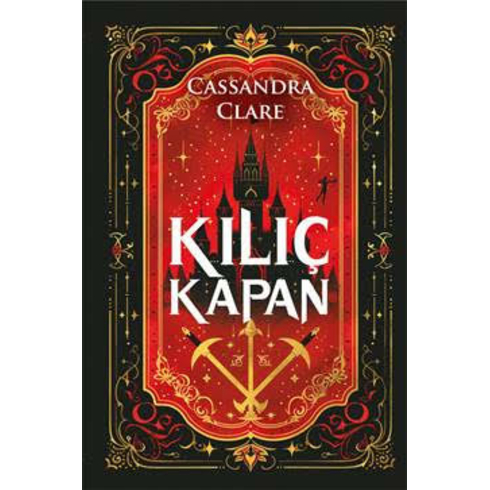 Kılıç Kapan Cassandra Clare