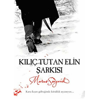 Kılıç Tutan Elin Şarkısı Marcus Sedgwick