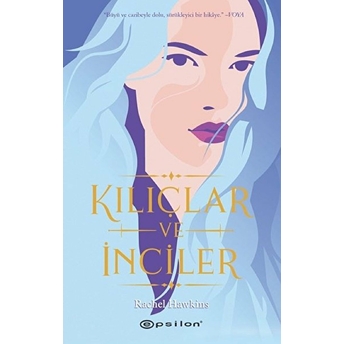 Kılıçlar Ve Inciler Rachel Hawkins