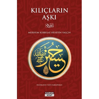 Kılıçların Aşkı Hüseyin Yalçın