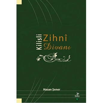 Kilisli Zihni Divanı Hasan Şener