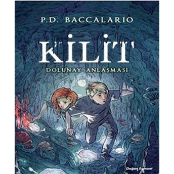 Kilit - Dolunay Anlaşması P. D. Baccalario