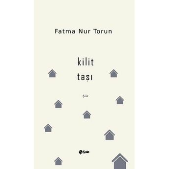 Kilit Taşı Fatma Nur Torun