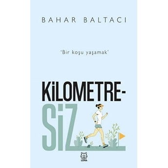 Kilometresiz Bahar Baltacı