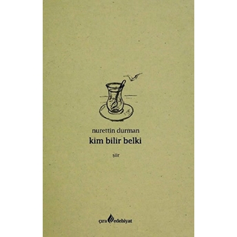 Kim Bilir Belki