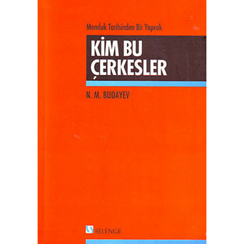 Kim Bu Çerkesler N. M. Budayev