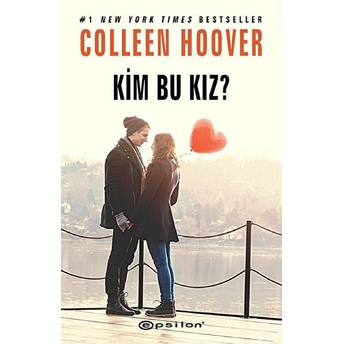 Kim Bu Kız? Colleen Hoover