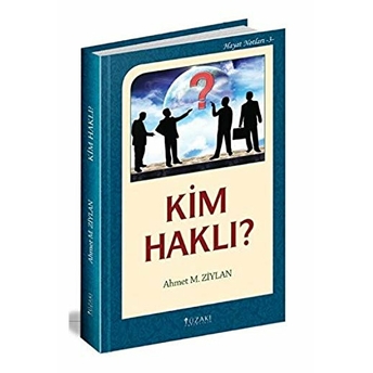 Kim Haklı? (Ciltli)