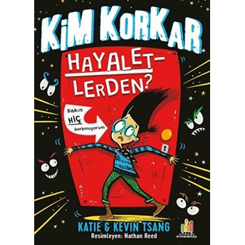 Kim Korkar Hayaletlerden? Katie Tsang, Kevin Tsang