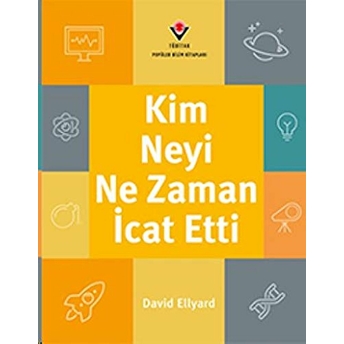 Kim, Neyi, Ne Zaman Icat Etti David Ellyard