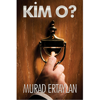 Kim O-Murad Ertaylan