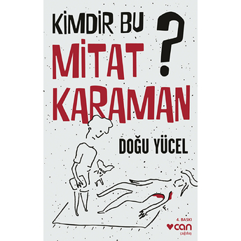 Kimdir Bu Mitat Karaman? Doğu Yücel