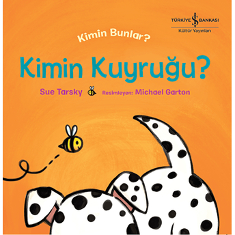 Kimin Kuyruğu - Kimin Bunlar? Sue Tarsky