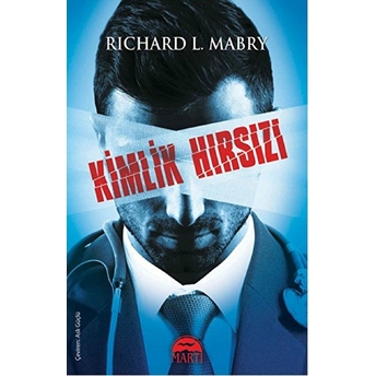 Kimlik Hırsızı Richard L. Mabry