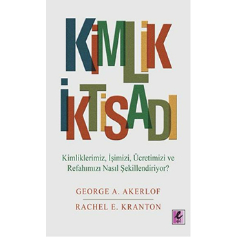 Kimlik Iktisadı George A. Akerlof