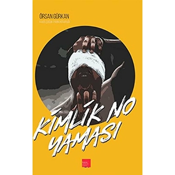 Kimlik No Yaması - Örsan Gürkan