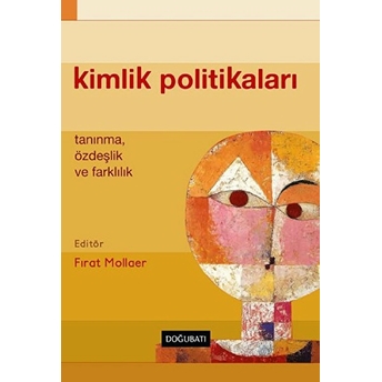 Kimlik Politikaları Fırat Mollaer