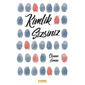 Kimlik Sizsiniz Osman Azman