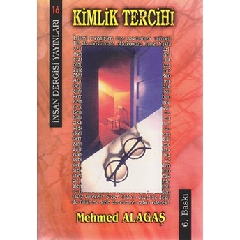 Kimlik Tercihi Mehmed Alagaş