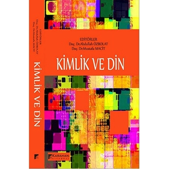 Kimlik Ve Din Kolektif