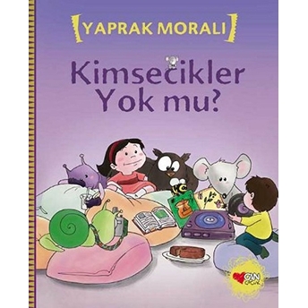 Kimsecikler Yok Mu? Yaprak Moralı