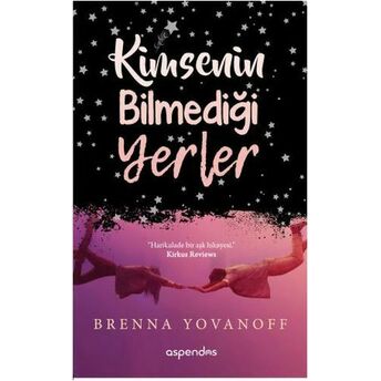 Kimsenin Bilmediği Yerler Brenna Yovanoff