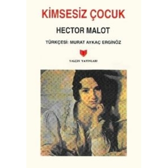 Kimsesiz Çocuk Hector Malot