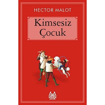 Kimsesiz Çocuk Hector Malot