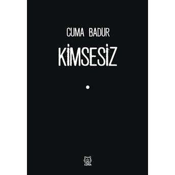 Kimsesiz Cuma Badur