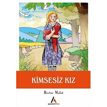 Kimsesiz Kız Hector Malot