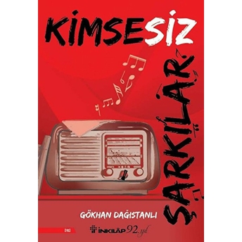 Kimsesiz Şarkılar Gökhan Dağıstanlı