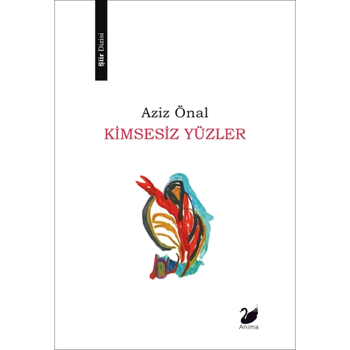 Kimsesiz Yüzler Aziz Önal